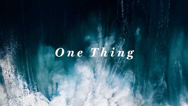 One Thing