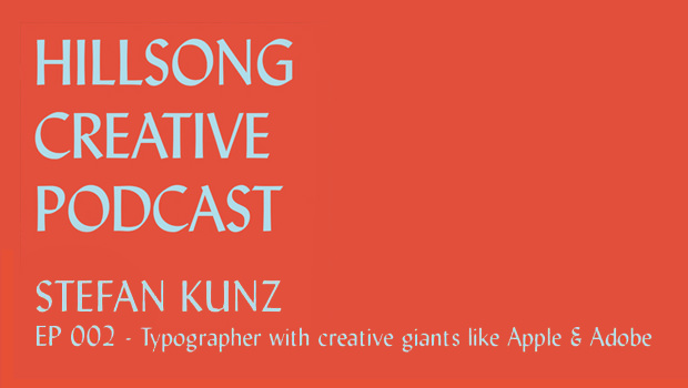 Hillsong Creative Podcast Ep 002
