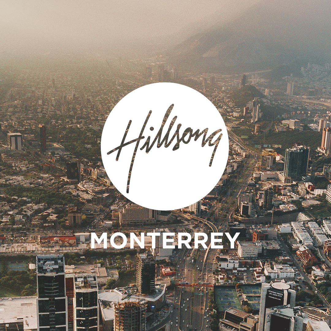 Hillsong Monterrey Hillsong Monterrey